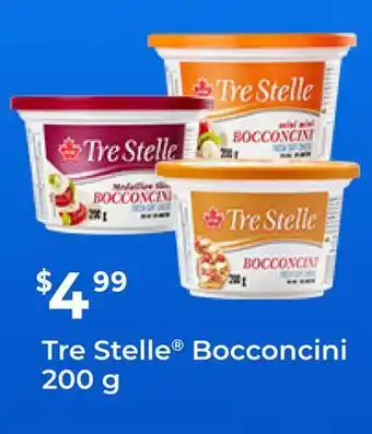 Chalo FreshCo Tre Stelle Bocconcini 200 g offer