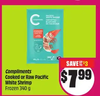 Chalo FreshCo Compliments Cooked or Raw Pacific White Shrimp Frozen 340 g offer
