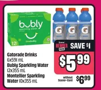 Chalo FreshCo Gatorade Drinks 6x591 mL Bubly Sparkling Water 12x355 mL Montellier Sparkling Water 10x355 mL offer