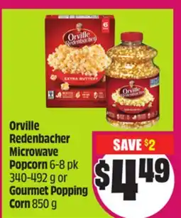 Chalo FreshCo Orville Redenbacher Microwave Popcorn 6-8 pk 340-492 g or Gourmet Popping Corn 850 g offer