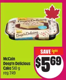 Chalo FreshCo McCain Deep'n Delicious Cake 510 g offer