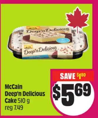 Chalo FreshCo McCain Deep'n Delicious Cake 510 g offer
