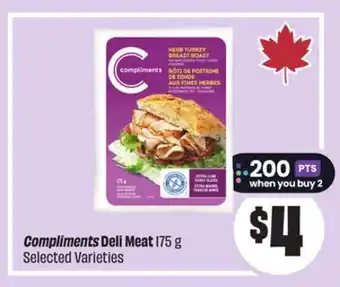Chalo FreshCo Compliments Deli Meat 175 g Selected Varieties offer