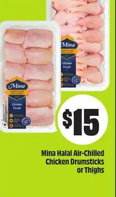 Chalo FreshCo Mina Halal Air-Chilled Chicken Drumsticks or Thighs offer