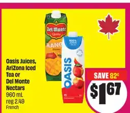 Chalo FreshCo Oasis Juices, AriZona Iced Tea or Del Monte Nectars 960 mL offer