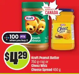 Chalo FreshCo Kraft Peanut Butter 750 g-1 kg or Cheez Whiz Cheese Spread 450 g offer