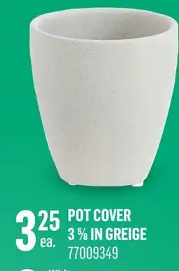 Canac Pot Cover 3 5/8 in offer