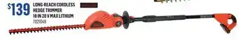Canac Long-Reach Cordless Hedge Trimmer 18 in 20 V Max lithium offer