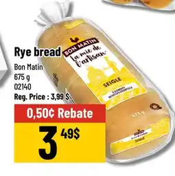 Mayrand Rye bread Bon Matin 595 g Canada offer