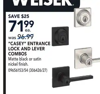 RONA WEISERCASEY ENTRANCE LOCK AND LEVER COMBOS offer
