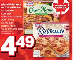 L'Intermarché PIZZA RISTORANTE OU CASA DI MAMA, 320 - 410 G offer
