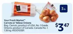 Walmart Your Fresh Market Carrots or Yellow Onions offer