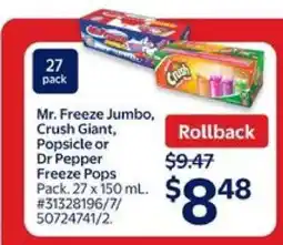 Walmart Mr. Freeze Jumbo, Crush Giant, Popsicle or Dr Pepper Freeze Pops offer