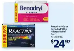 Walmart Reactine 40s or Benadryl 100s Allergy Relief offer