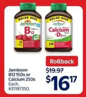 Walmart Jamieson B12 150s or Calcium 250s offer
