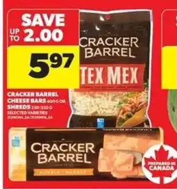 Real Canadian Superstore Cracker Barrel Cheese Bars or Shreds offer