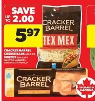 Real Canadian Superstore Cracker Barrel Cheese Bars or Shreds offer