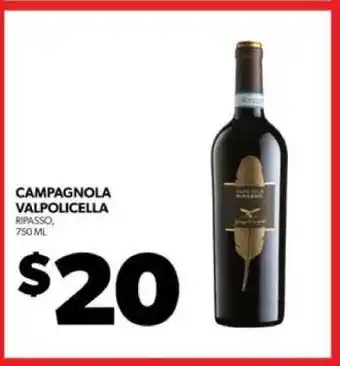 Real Canadian Liquorstore Campagnola Valpolicella Ripasso offer