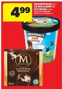 Real Canadian Superstore Magnum Bars or Ben & Jerry's Ice Cream offer
