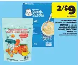 Real Canadian Superstore Gerber Infant Cereal or Amara Organic Infant Smoothie Melts offer