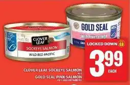 Food Basics Clover Leaf Sockeye Salmon & Gold Seal Pink Salmon offer