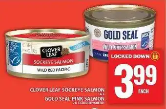 Food Basics Clover Leaf Sockeye Salmon & Gold Seal Pink Salmon offer