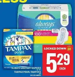 Food Basics ALWAYS SANITARY NAPKINS TAMPAX PEARL TAMPONS offer