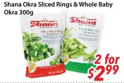 Bestco Food Mart Shana okra sliced rings & whole baby okra offer
