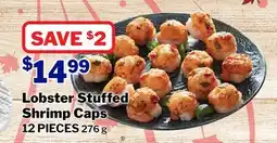M & M Food Market Lobster Stuffed Shrimp Caps offer