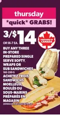 Independent City Market ACHETEZ TROIS SANDWICHS MOELLEUX ROULÉS OU SOUS-MARINS PRÉPARÉS EN MAGASIN, 180-299 G offer