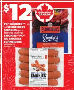 Independent City Market SMOKIES PC, 1 KG OU SMOKIES SCHNEIDERS, 900 G offer