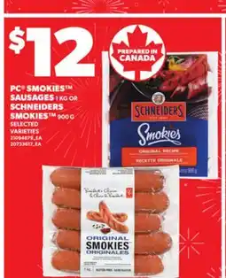 Independent City Market PC SMOKIES SAUSAGES, 1 KG KG OR OR SCHNEIDERS SMOKIES , 900 G offer