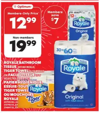 Independent City Market PAPIER HYGIÉNIQUE, 30=60 ROLLS, ESSUIE-TOUT TIGER TOWEL, 6=12 ROLLS OU MOUCHOIRS, 12'S ROYALE offer