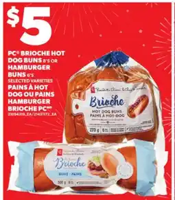 Independent City Market PAINS À HOT DOG, 8'S OU PAINS HAMBURGER BRIOCHE, 6'S PC offer