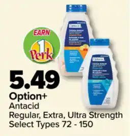 PharmaChoice Option+ Antacid Regular, Extra, Ultra Strength offer