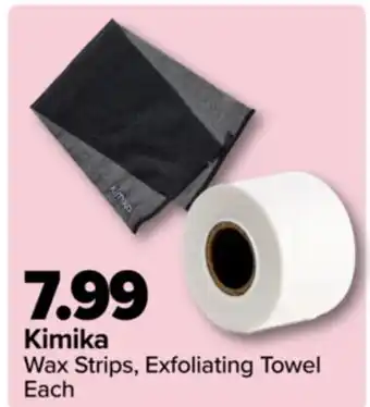 PharmaChoice Kimika Wax Strips, Exfoliating Towel offer