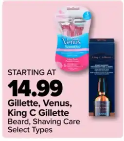 PharmaChoice Gillette, Venus, King C Gillette Beard, Shaving Care offer