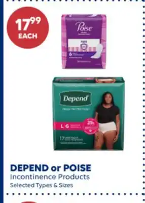 Wellwise by Shoppers DEPEND or POISE Incontinence Products offer