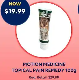 Wellwise by Shoppers MOTION MEDICINE TOPICAL PAIN REMEDY 100g offer