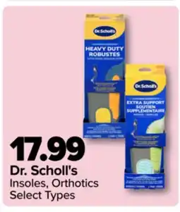 PharmaChoice Dr. Scholl's Insoles, Orthotics offer