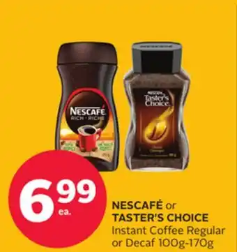 Rexall NESCAFÉ or TASTER'S CHOICE Instant Coffee Regular or Decaf offer