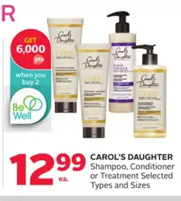 Rexall CAROL'S DAUGHTER Shampoo, Conditioner or Treatment offer