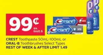Rexall CREST Toothpaste 50mL-100mL or ORAL-B Toothbrushes offer