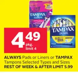 Rexall ALWAYS Pads or Liners or TAMPAX Tampons offer