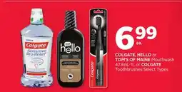 Rexall COLGATE, HELLO or TOM'S OF MAINE Mouthwash 473mL-1L or COLGATE Toothbrushes offer
