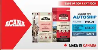 Ren’s Pets Depot ACANA BAGS OF DOG & CAT FOOD offer