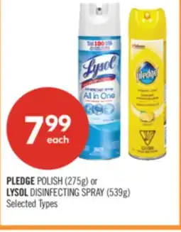 Shoppers Drug Mart PLEDGE POLISH (275g) or LYSOL DISINFECTING SPRAY (539g) offer