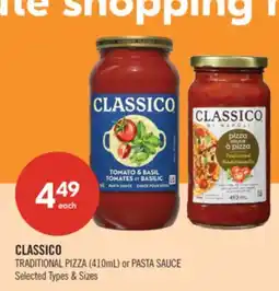 Shoppers Drug Mart CLASSICO TRADITIONAL PIZZA (410ml) or PASTA SAUCE offer