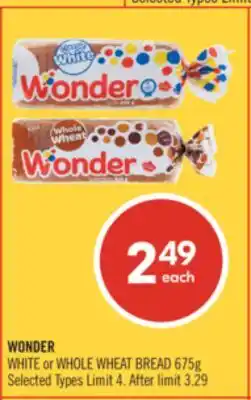 Shoppers Drug Mart WONDER WHITE or WHOLE WHEAT BREAD offer