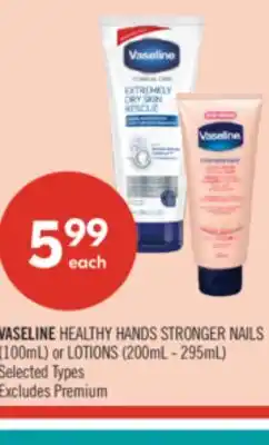 Shoppers Drug Mart VASELINE HEALTHY HANDS STRONGER NAILS offer